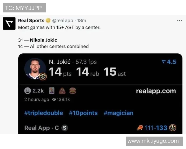 约基奇统治力显著近两赛季三双次数领跑联盟末节表现同样出色 约基奇统治力显著近两赛季三双次数领跑联盟末节表现同样出色